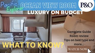 Watch before you book PampO Cruise All Cabin Type Details  Pacific Explorer Oceanview Room Tour [upl. by Ical]