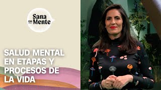 Salud mental en diversas etapas y procesos Sexualidad comunidad trabajo y jubilación  Sana Mente [upl. by Arreyt]