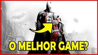 ARKHAM CITY O MELHOR JOGO DO BATMAN [upl. by Kermy]