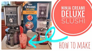 How To Make Slushi in Ninja CREAMi Deluxe Ice Cream Maker [upl. by Neraj]