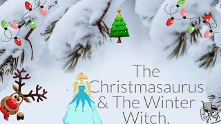 Christmas read along The Christmasaurus and the Winter Witch by Tom Fletcher 10 [upl. by Ransell741]