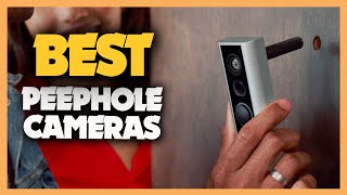 10 Best Peephole Cameras To Secure Your Door 2023 [upl. by Hubble]