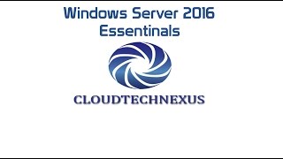 Windows Server 2016 Essentials  Video12 [upl. by Epilef]