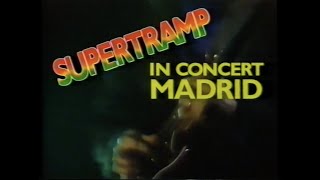 Supertramp In Concert Madrid 1988  full concert [upl. by Ahsiakal]