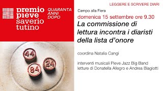 La commissione di lettura incontra i diaristi della lista d’onore  Premio Pieve Saverio Tutino 2024 [upl. by Mylan662]