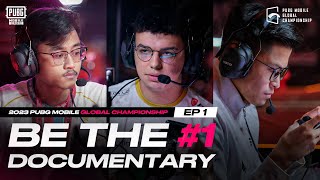 2023 PMGC Be The 1 Documentary Ep01  PUBG MOBILE ESPORTS [upl. by Aerahs]