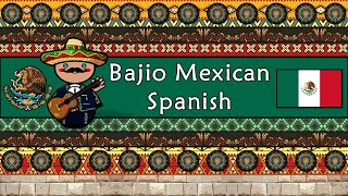 The Sound of the Bajio Mexican Spanish dialect Numbers Phrases Words amp Story [upl. by Gomer]