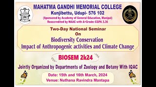 BIOSEM 2K24  BIODIVERSITY CONSERVATION IMPACT OF ANTHROPOGENIC ACTIVITIES AND CLIMATE CHANGE  MGM [upl. by Orv822]