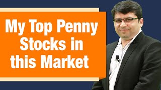 My Top Penny Stocks in this Market  Penny Stocks List  Rahul Shah [upl. by Marisa]