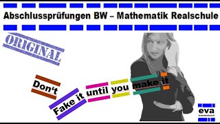 Abschlussprüfungen BadenWürttemberg 2015 P7  Realschule Mathematik [upl. by Wulf]