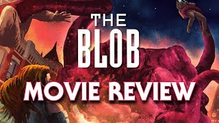 The Blob 1988  Movie Review [upl. by Ader]