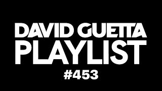 David Guetta Playlist 453 [upl. by Leis]