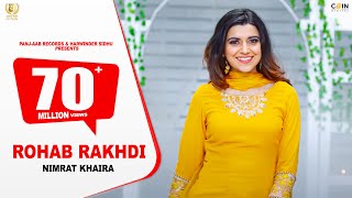 Nimrat Khaira  Rohab Rakhdi  Video Song  Panjaab Records  Preet Hundal  Latest Song 2020 [upl. by Odlaumor]