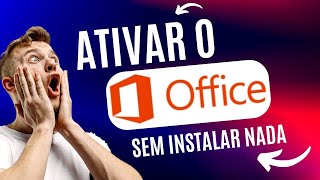 Ativar o Office sem Chave e sem instalar nada [upl. by Angrist]