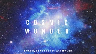 Cosmic Wonders  Stars  Glaxies amp Black Holes  Supernova Explosion [upl. by Ravert]