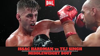 Issac Hardman vs Tej Singh  IBF amp WBO Regional Middleweight Title Fight [upl. by Asirral]