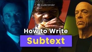 Writing Subtext — The Secret to Writing Whats Under the Surface [upl. by Arvie]