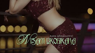 RADA MANOJLOVIC  NISAM DROGIRANA Album quotPrva damaquot [upl. by Ahsinnor]