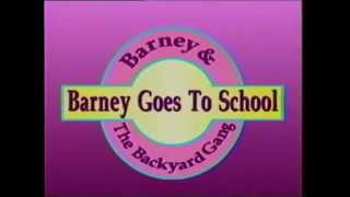 Barney Goes To School [upl. by Messab]