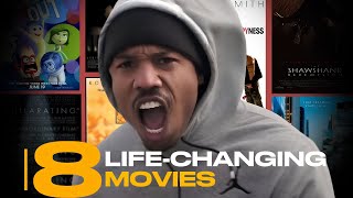 8 movies You Need To Watch Today If You Want To Change Your Life [upl. by Ellehcem]