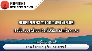 แปลเพลง Intentions  Justin Bieber ft Quavo [upl. by Eiramyma]