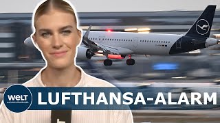 LUFTHANSAALARM Weitere 2000 Flüge in Deutschland gestrichen [upl. by Chuu]