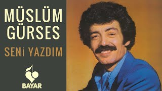 Müslüm Gürses  Seni Yazdım [upl. by Rosenstein]