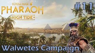 Total War Pharaoh  Walwetes Campaign 11 [upl. by Esinej404]