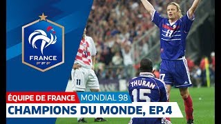 Equipe de France Mondial 98  Le sacre en 6 épisodes  4e partie la demifinale I FFF 2018 [upl. by Oralla440]