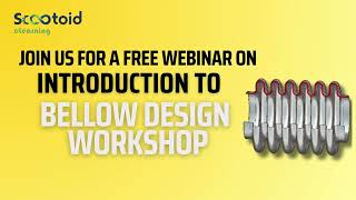 Mastering Bellow Design A Webinar on Introduction to Bellow Design Workshop [upl. by Okwu]