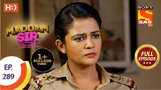 Maddam Sir  मैड्डम सर  Ep 289  Full Episode  3rd September 2021 [upl. by Craggy]