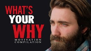 WHATS YOUR WHY  Motivational Video Speeches Compilation  30Minute Motivation [upl. by Atnicaj]