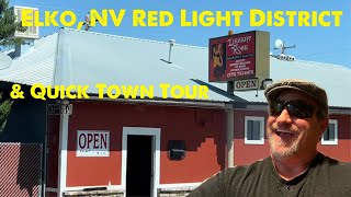 Elko Red Light District amp Town Tour [upl. by Onairda548]