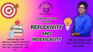 Indexicality and Reflexivity  H Garfinkel  Concept Clear Round DR SK DHAL SIR sociology [upl. by Eesdnyl477]