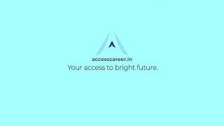 AccessCareer Your Access to a Bright Future [upl. by Lundell]