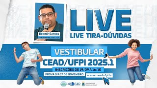 VESTIBULAR CEADUFPI 20251 LIVE TIRADÚVIDAS [upl. by Conway]