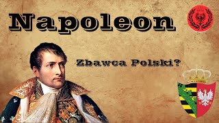 Czy NAPOLEON chciał odrodzenia POLSKI [upl. by Danyelle]