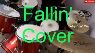 Why Dont WeFallin Drum Cover [upl. by Nnanerak]