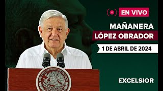 🔴 EN VIVO  Mañanera de López Obrador 1 de abril de 2024 [upl. by Evangelin93]