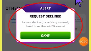 Winzo App Request Declined Problem  Request Declined beneficiary is already linked to another winzo [upl. by Bevin410]