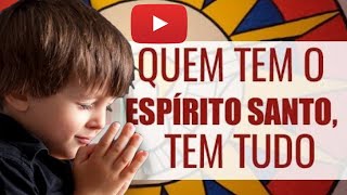 Meditar a Palavra Quem tem o Espírito Santo tem tudo  compartilhandoevangelho [upl. by Adiahs]