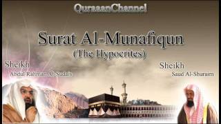 63 Surat AlMunafiqun with audio english translation Sheikh Sudais amp Shuraim [upl. by Stargell545]