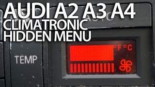 How to enter hidden service menu in Audi A2 A3 8L A4 B5 Climatronic secret HVAC diagnostic [upl. by Eslud593]