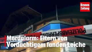 Mord in Tirol Eltern von Verdächtigem fanden Leiche  kronetv NEWS [upl. by Grosvenor582]