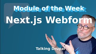 Drupal Module Nextjs Webform [upl. by Zingg264]