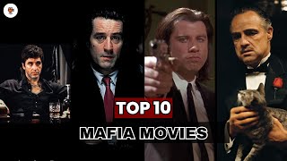 Classic Mafia  Top 10 Mafia Movies in Cinema History [upl. by Bolt]