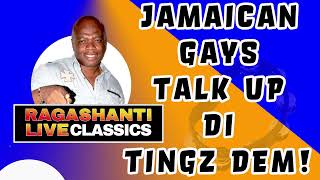 JAMAICAN GAYS TALK UP DI TINGZ DEM  RAGASHANTI LIVE RADIO CLASSICS [upl. by Savitt]