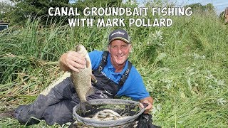 Canal Groundbait Fishing with Match Fishing Ace Mark Pollard [upl. by Woolson561]