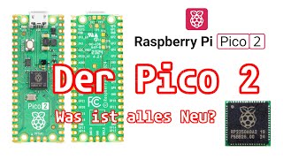 Raspberry Pi Pico1 vs Pico2  Der neue Pico 2 ist raus mit neuen Mikrocontroller RP2350 [upl. by Fuhrman]