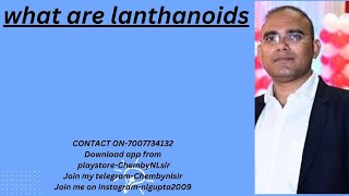 what are lanthanoids [upl. by Sellers]